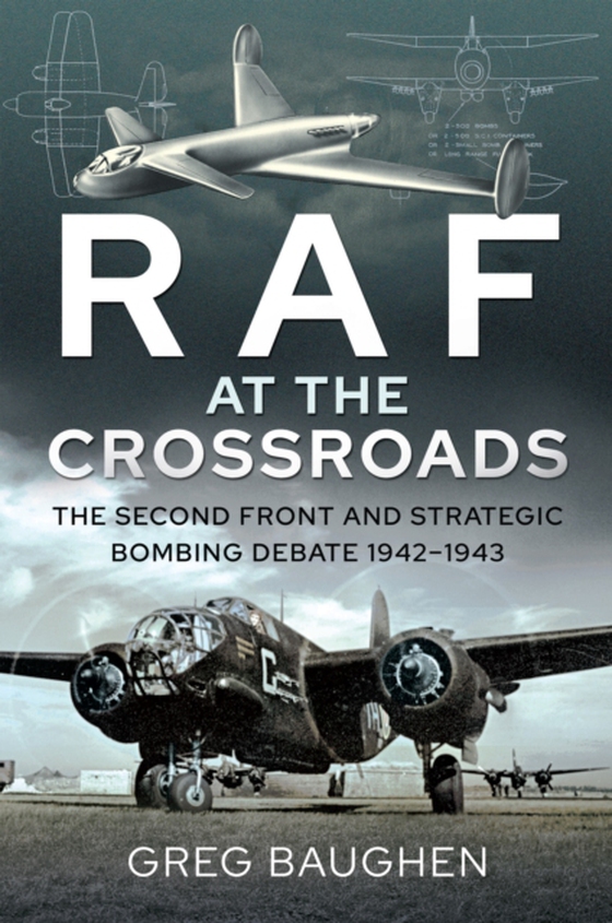 RAF at the Crossroads (e-bog) af Greg Baughen, Baughen