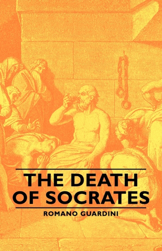 Death of Socrates (e-bog) af Guardini, Romano