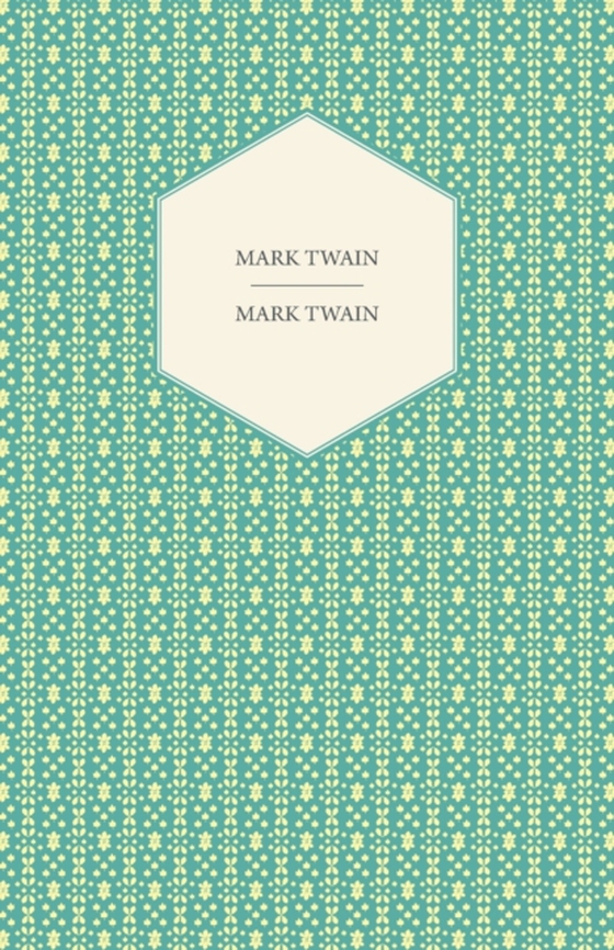 Mark Twain (e-bog) af Twain, Mark