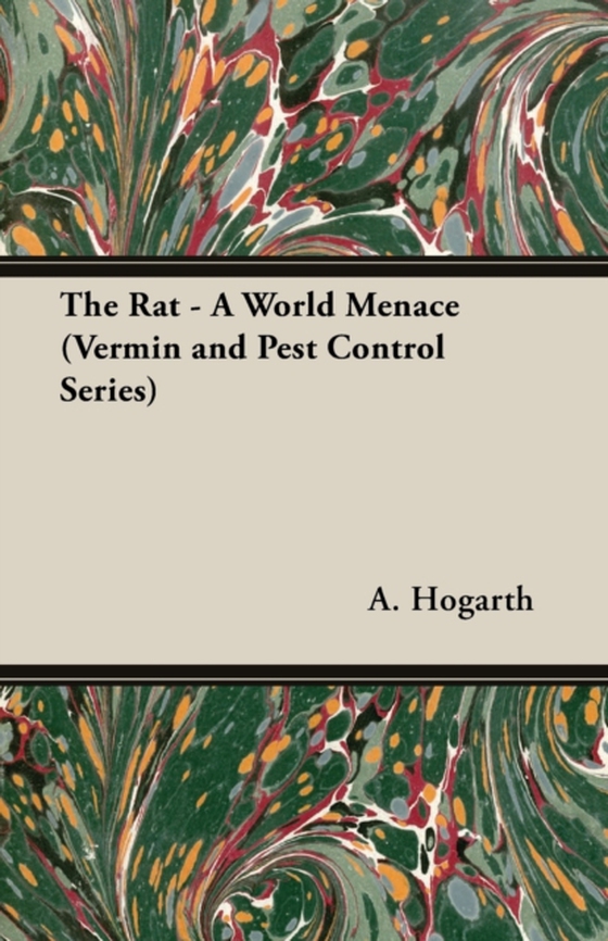 Rat - A World Menace (Vermin and Pest Control Series)