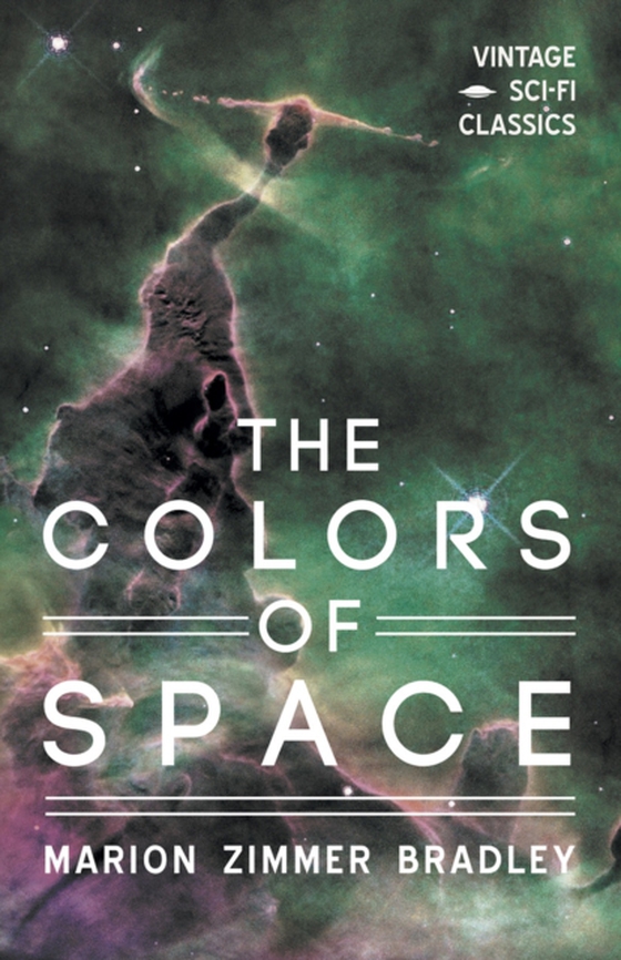 Colors of Space (e-bog) af Bradley, Marion Zimmer