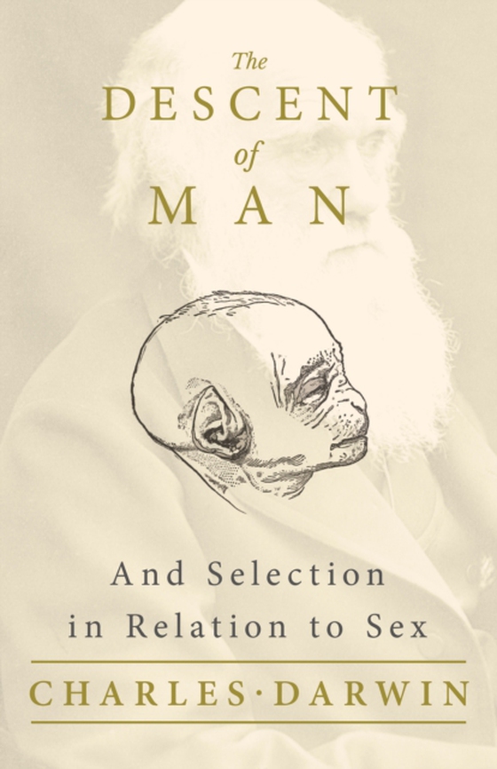 Descent of Man - And Selection in Relation to Sex (e-bog) af Darwin, Charles