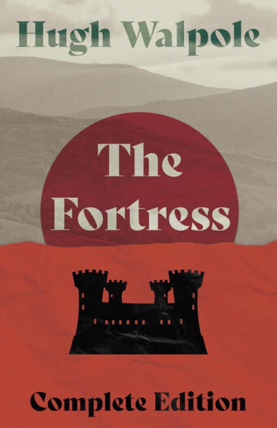 Fortress - Complete Edition (e-bog) af Walpole, Hugh