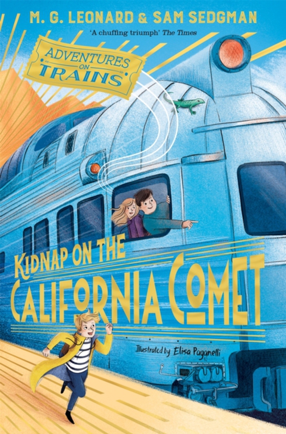 Kidnap on the California Comet (e-bog) af Sedgman, Sam