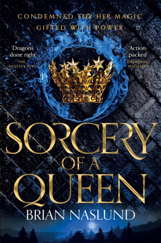 Sorcery of a Queen (e-bog) af Naslund, Brian