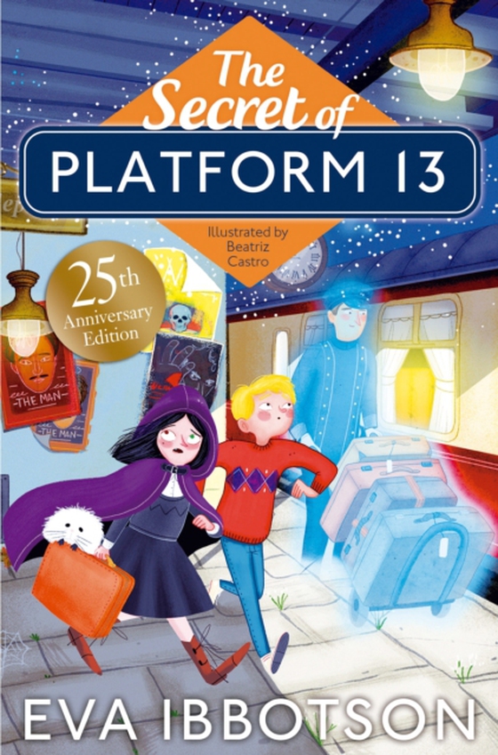 Secret of Platform 13 (e-bog) af Ibbotson, Eva