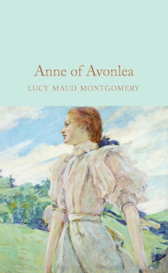 Anne of Avonlea (e-bog) af Montgomery, L. M.