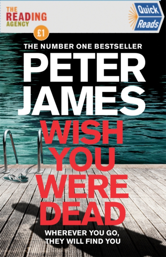 Wish You Were Dead: Quick Reads (e-bog) af James, Peter