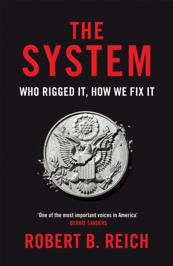 System: Who Rigged It, How We Fix It