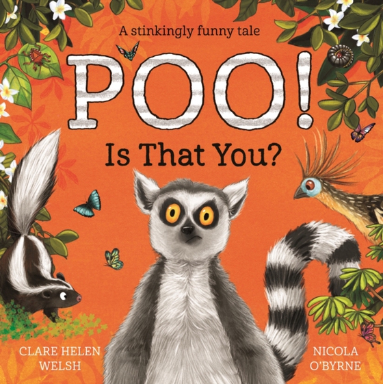 Poo! Is That You? (e-bog) af Welsh, Clare Helen