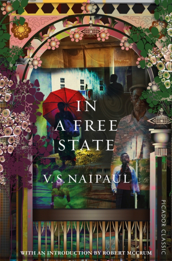 In a Free State (e-bog) af Naipaul, V. S.