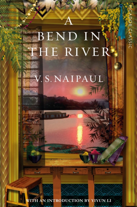 Bend in the River (e-bog) af Naipaul, V. S.