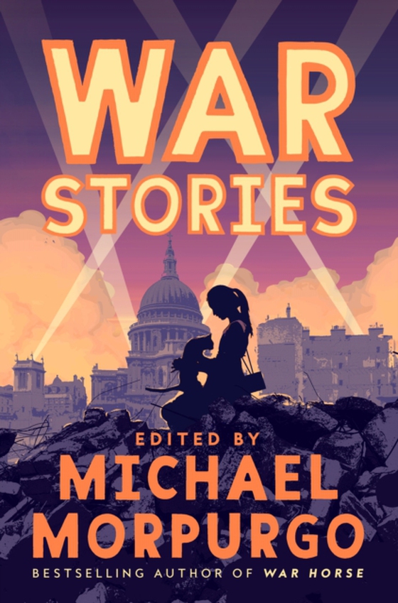 War Stories (e-bog) af Morpurgo, Michael