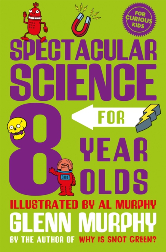 Spectacular Science for 8 Year Olds (e-bog) af Murphy, Glenn