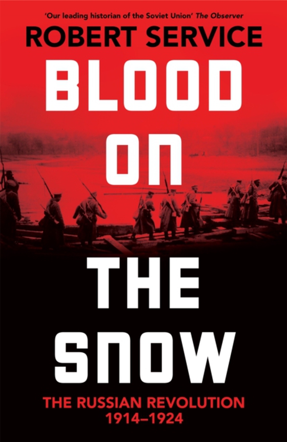 Blood on the Snow (e-bog) af Service, Robert