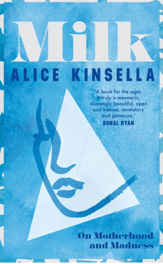 Milk (e-bog) af Kinsella, Alice