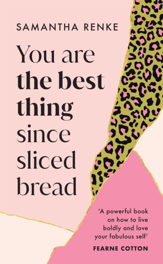 You Are The Best Thing Since Sliced Bread (ebook) by Renke, Samantha