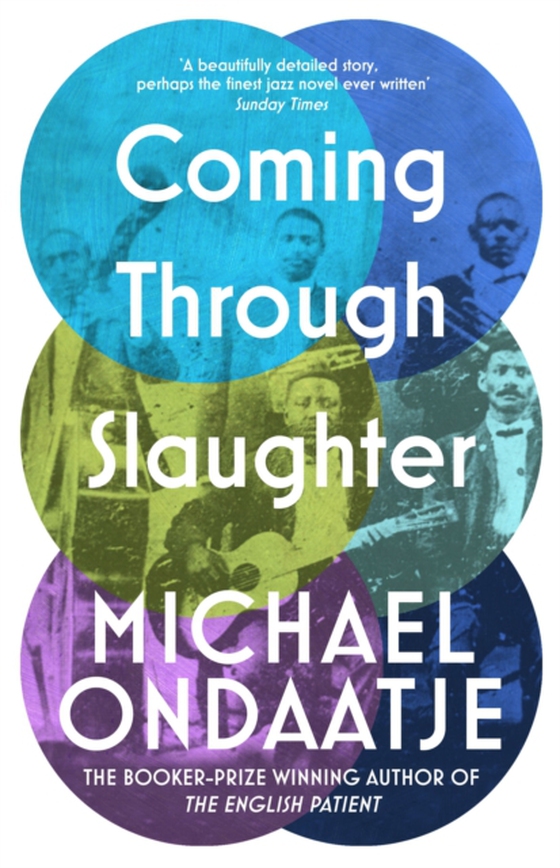 Coming Through Slaughter (e-bog) af Ondaatje, Michael