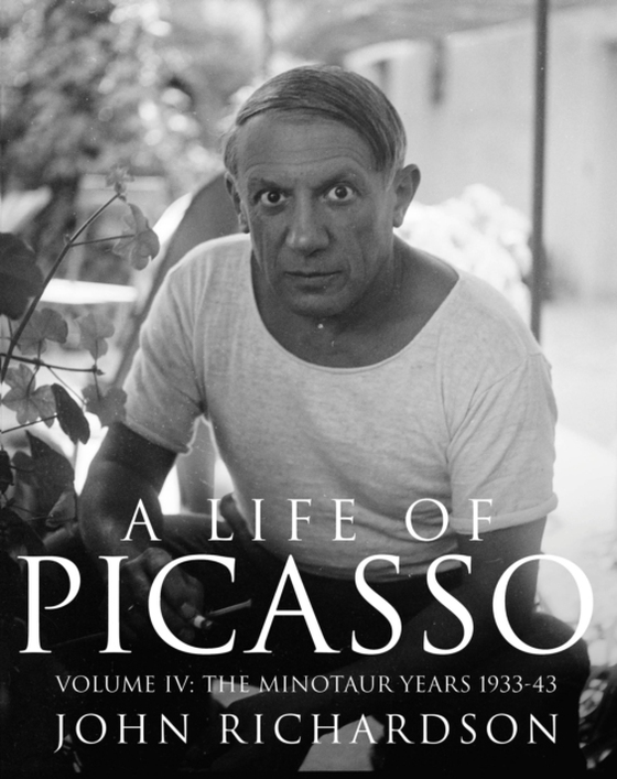 Life of Picasso Volume IV (e-bog) af Richardson, John