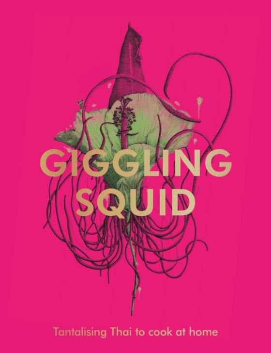 Giggling Squid Cookbook (e-bog) af Squid, Giggling