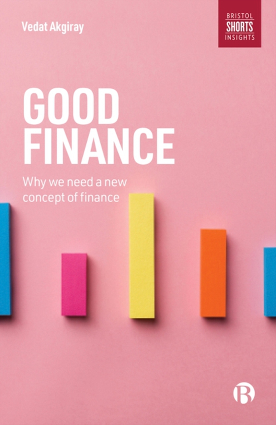 Good Finance (e-bog) af Akgiray, Vedat