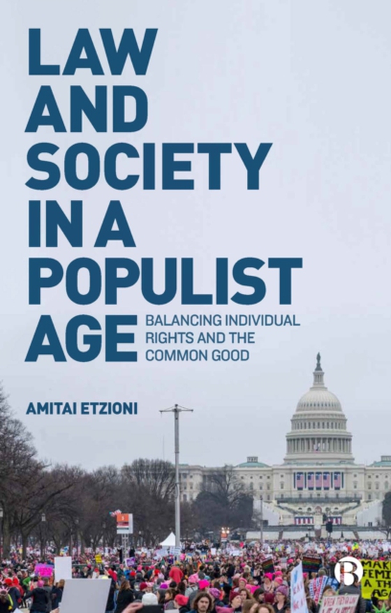 Law and Society in a Populist Age (e-bog) af Etzioni, Amitai