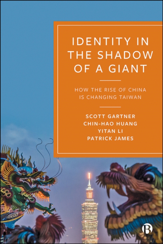 Identity in the Shadow of a Giant (e-bog) af Huang, Chin-Hao