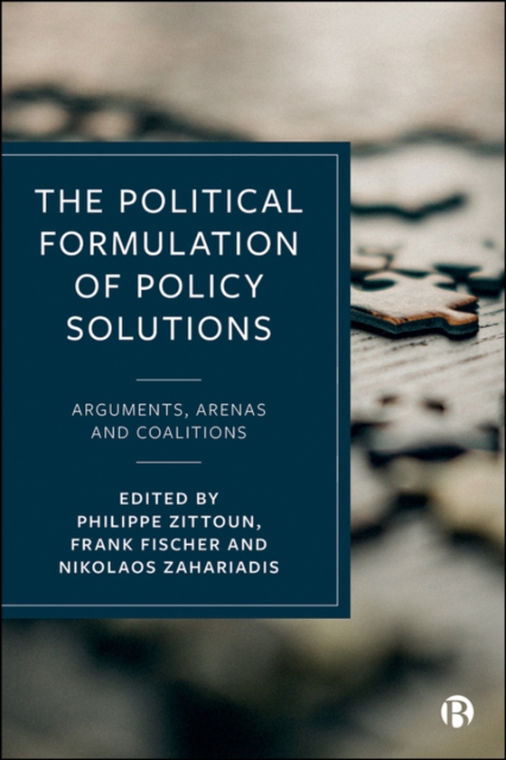 Political Formulation of Policy Solutions (e-bog) af -