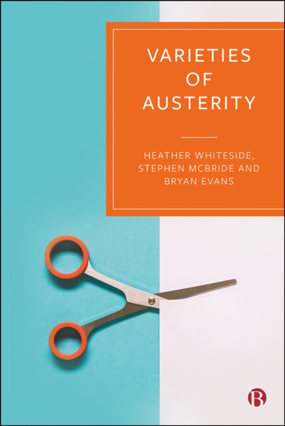 Varieties of Austerity (e-bog) af McBride, Stephen