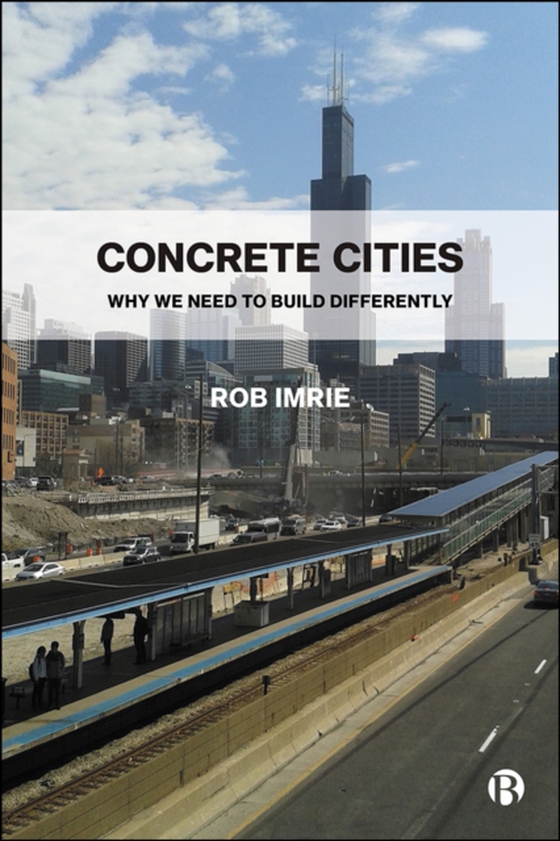 Concrete Cities (e-bog) af Imrie, Rob