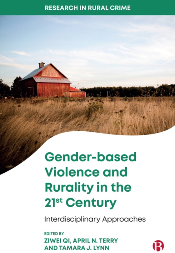 Gender-based Violence and Rurality in the 21st Century (e-bog) af -