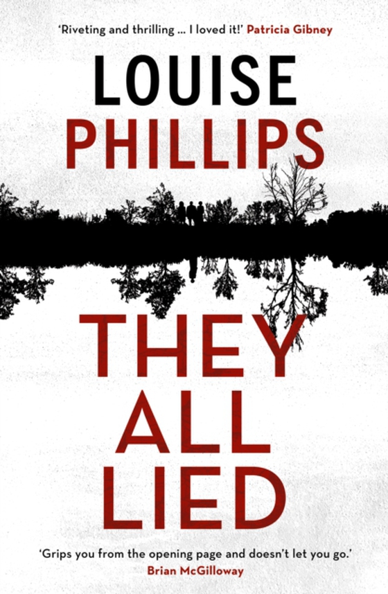 They All Lied (e-bog) af Phillips, Louise