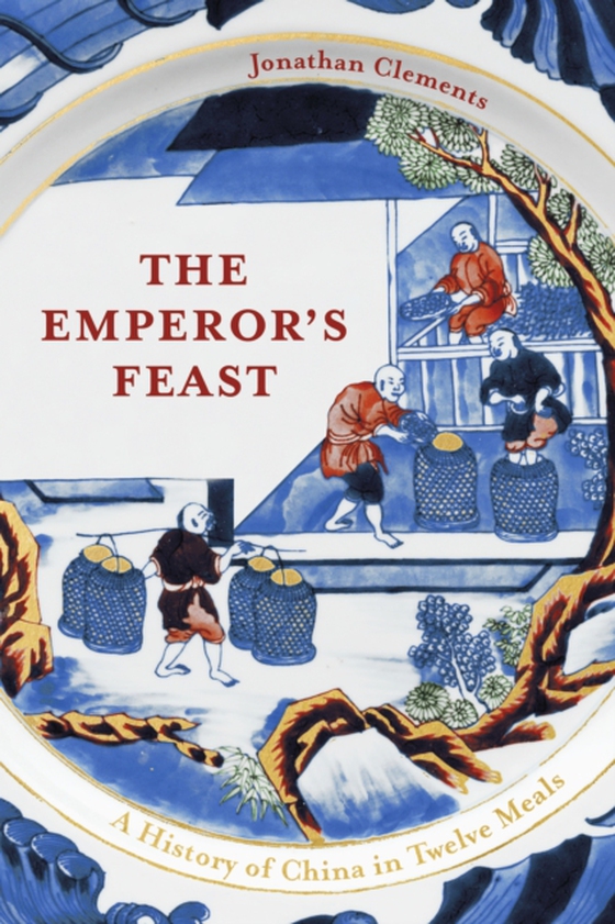 Emperor's Feast (e-bog) af Clements, Jonathan