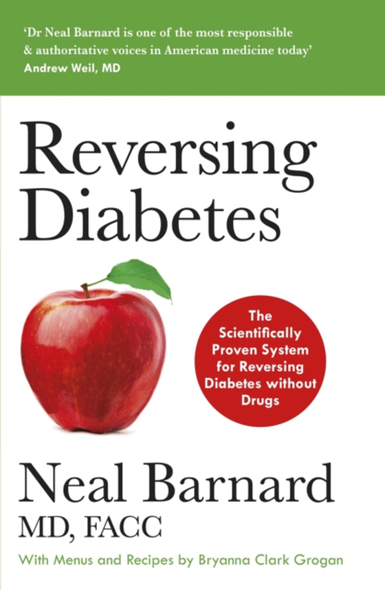 Reversing Diabetes (e-bog) af Barnard, Neal