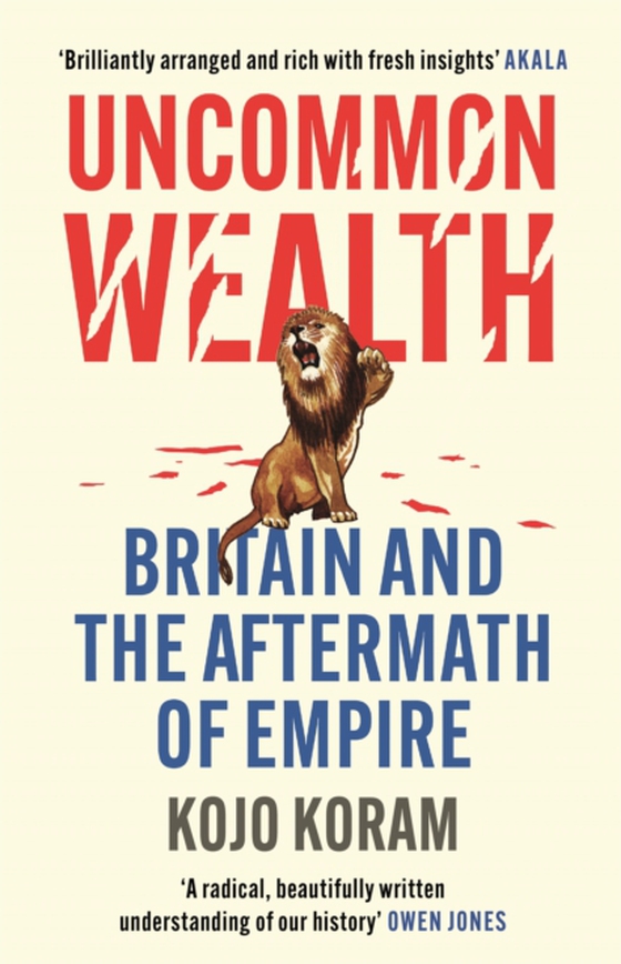 Uncommon Wealth (e-bog) af Koram, Kojo
