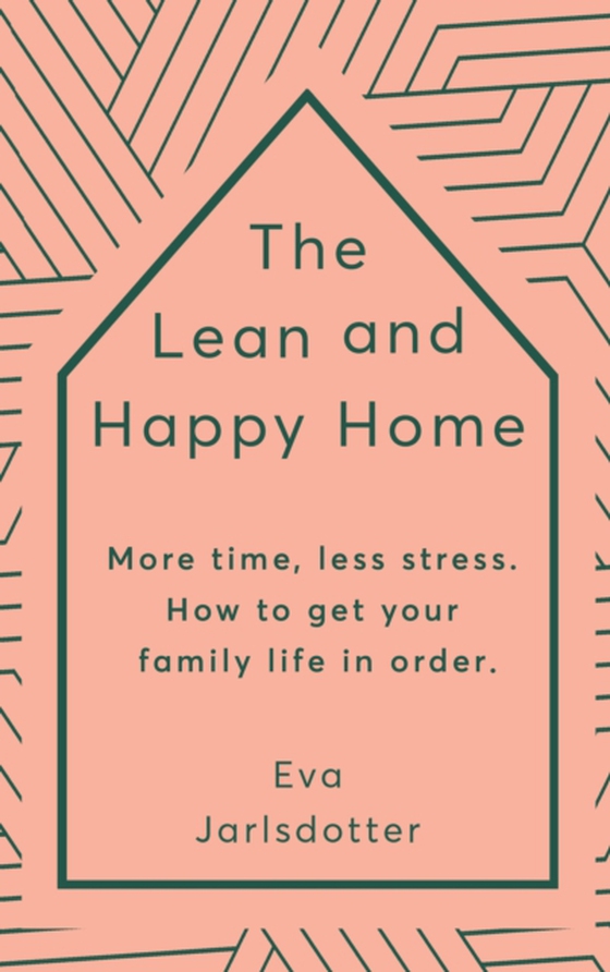 Lean and Happy Home (e-bog) af Jarlsdotter, Eva