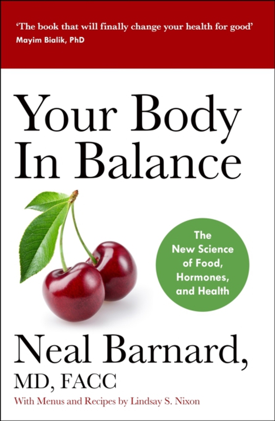 Your Body In Balance (e-bog) af Barnard, Neal