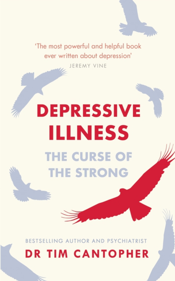 Depressive Illness (e-bog) af Cantopher, Tim