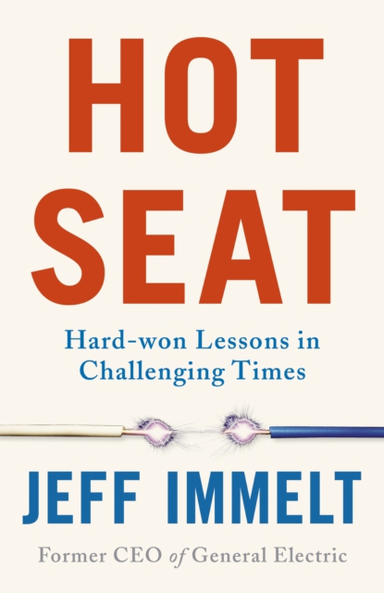 Hot Seat (e-bog) af Immelt, Jeff