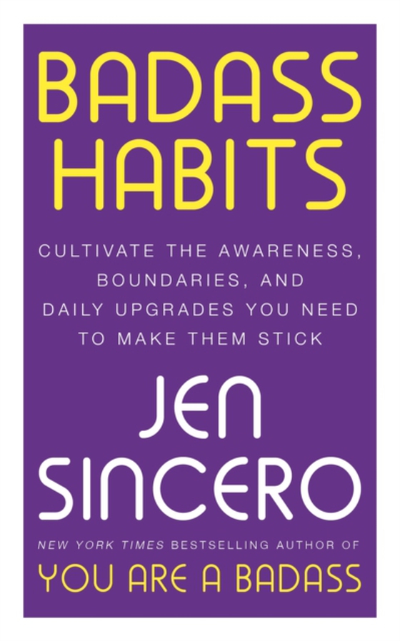 Badass Habits (e-bog) af Sincero, Jen