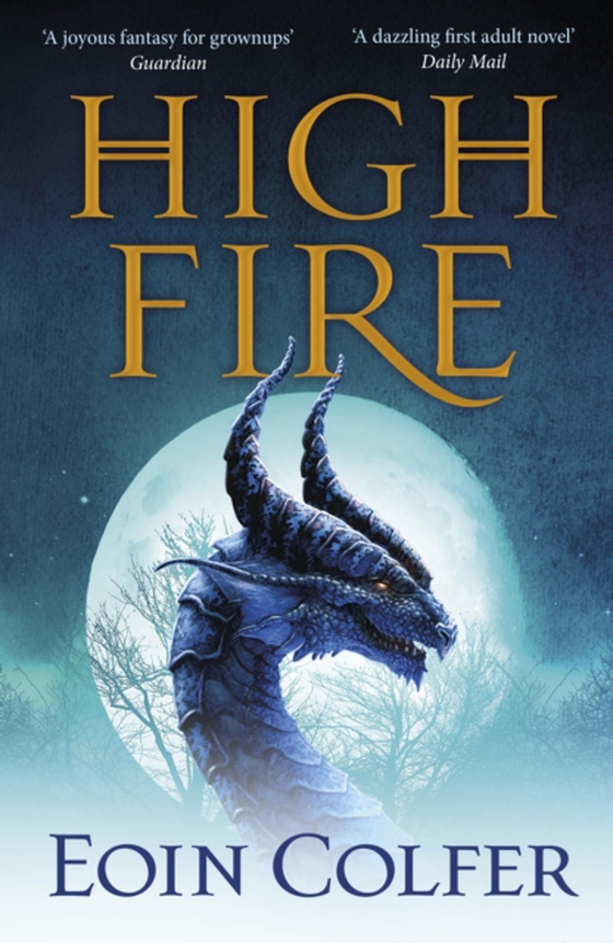 Highfire (e-bog) af Colfer, Eoin