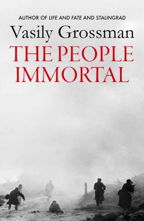 People Immortal (e-bog) af Grossman, Vasily