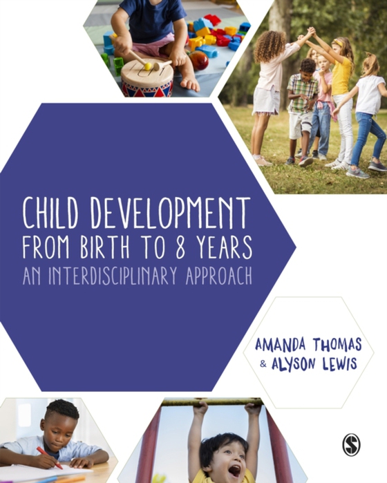 Child Development From Birth to 8 Years (e-bog) af Lewis, Alyson