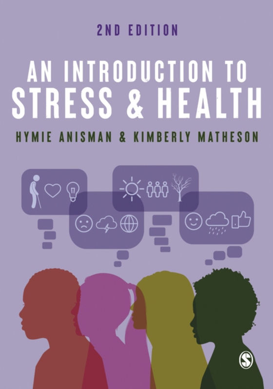 Introduction to Stress and Health (e-bog) af Matheson, Kimberly