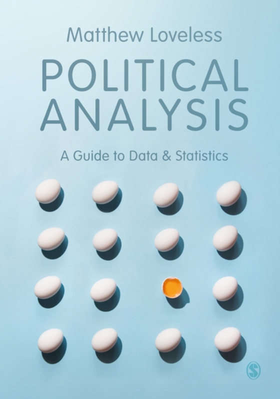 Political Analysis (e-bog) af Loveless, Matthew