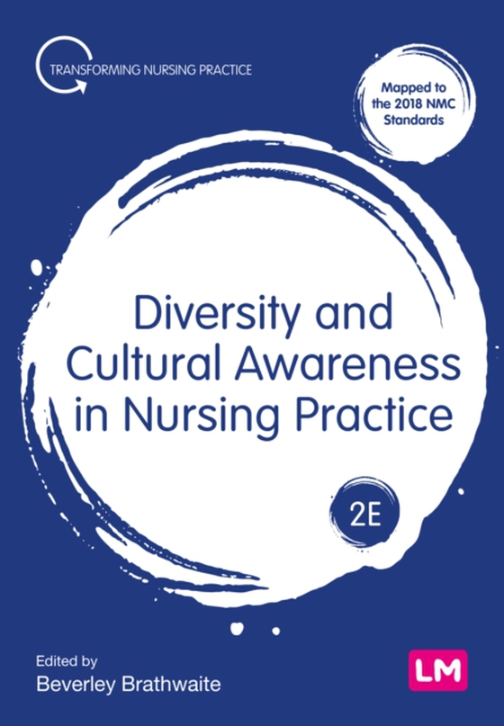 Diversity and Cultural Awareness in Nursing Practice (e-bog) af -