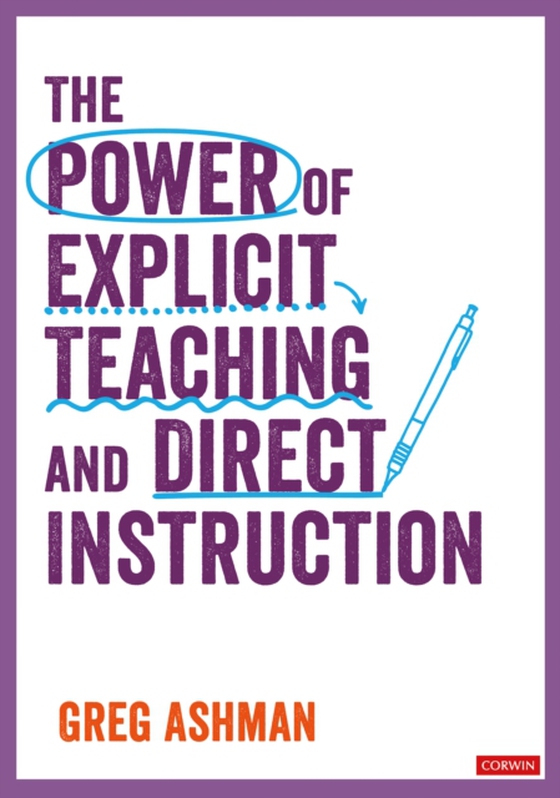 Power of Explicit Teaching and Direct Instruction (e-bog) af Ashman, Greg