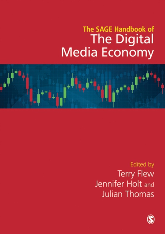 SAGE Handbook of the Digital Media Economy (e-bog) af -
