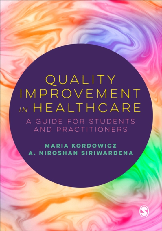 Quality Improvement in Healthcare (e-bog) af Siriwardena, A. Niroshan