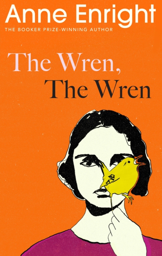 Wren, The Wren (e-bog) af Enright, Anne